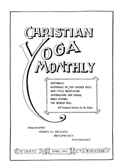 Christian Yoga Magazine, April 1913